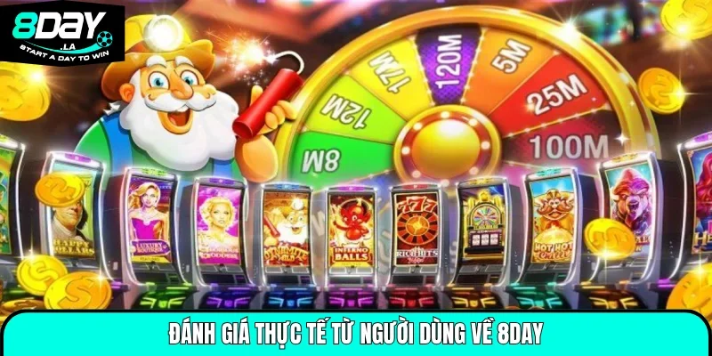 8Day - Link Vào 8Day - Sân Chơi Xanh Chín T7/ 2026 33 Đánh giá thực tế từ người dùng về 8Day